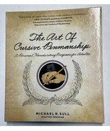 The Art of Cursive Penmanship by Michael R. Sull Master Penman Handwriti... - €17,07 EUR