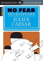 Julius Caesar (No Fear Shakespeare) (Volume 4) [Paperback] SparkNotes - £3.56 GBP