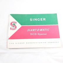 Singer Slant O Matic 503 Special Instruction Manual - $13.86