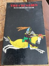 The Crusades by Hans Eberhard Mayer  Paperback - $18.00