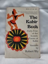 Vintage The Kabir Book: Forty-four of the Ecstatic Poems of Kabir Robert... - $9.74