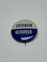 Stevenson Kefauver Presidential Election Button Pin Reproduction Campaig... - £6.22 GBP