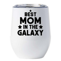 Best Mom In The Galaxy Tumbler 12oz Funny Wine Glass Christmas Gift For Mom - £18.24 GBP