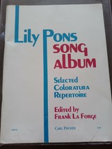 Lily Pons: Song Album Sheet Music Book - Ed. Frank La Forge Carl Fischer - £23.20 GBP