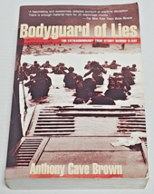 Bodyguard of Lies The Extraordinary True Story Behind D-Day Anthony Brown Good - £31.89 GBP