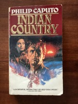 INDIAN COUNTRY - Philip Caputo - Novel - STATESIDE VIETNAM WAR VETERAN &amp;... - £8.98 GBP