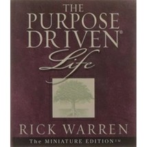 The Purpose Driven Life: What on Earth Am I Here For? (Miniature Edition) Rick W - £4.71 GBP