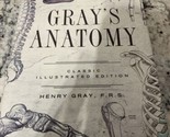 Gray’s  Anatomy Classic Ilustrated edition by Henry Gray - $15.83