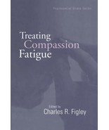 Treating Compassion Fatigue (Brunner/Mazel Psychosocial Stress) [Hardcov... - $24.50