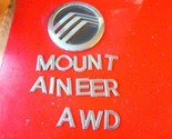 02 03 04 05 MERCURY MOUNTAINEER AWD REAR EMBLEM BADGE SYMBOL SET OEM (2005) - £17.78 GBP