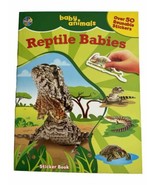 baby animals Reptile Babies Soft Cover Book (Over 50 Reusable Stickers) - £7.45 GBP