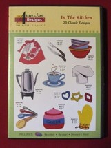 AMAZING DESIGNS EMBROIDERY SOLUTIONS  IN THE KITCHEN 20 CLASSIC DESIGNS ... - £10.32 GBP