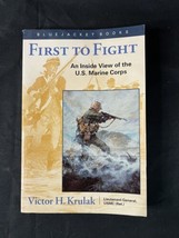 First to Fight : An Inside View of the U. S. Marine Corps by Victor H. K... - $5.00
