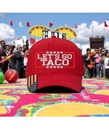 Let&#39;s Go TACO HAT Trump PARODY FUNNY EMBROIDERED Adjustable RED Hat - $26.99