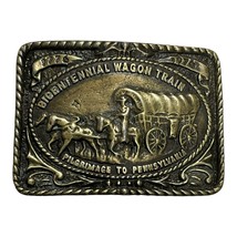 Bicentennial Wagon Train Pilgrimage To Pennsylvania Belt Buckle 1976 - $9.99