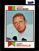 1973 Topps #146 Horst Muhlmann Exmt Bengals *X55563 - $1.96