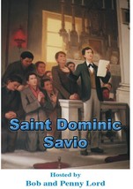 Saint Dominic Savio DVD by Bob and Penny Lord, New - £9.30 GBP
