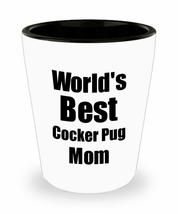 Cocker Pug Mom Shot Glass Worlds Best Dog Lover Funny Gift For Pet Owner Liquor  - £10.12 GBP