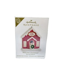 Hallmark Keepsake Special Edition Welcome Christmas! 2011 Exclusive Vip Repaint - £10.27 GBP