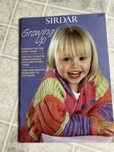 SIRDAR Knitting Aran &amp; Chunky Yarn Pattern Book #277 Growing Up Child Pa... - $18.27