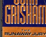The Runaway Jury Grisham, John - $2.93