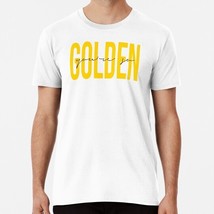 You re So Golden Harry Styles S to 5XL Made in the USA T-Shirt - $22.80