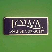 Iowa Come Be Our Guest Pin - $11.95