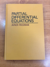 1969 Partial Differential Equations By Avner Friedman - Hardcover No DJ ... - $43.95