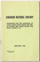 CNR Canadian National Railways Standards For Operation Of Track Motor Ca... - $12.86