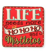 Holiday Trinket Dish Life Needs More Ho Ho Ho Cracker Barrel 5 X 5 - $16.71 CAD
