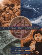 Cultural Anthropology (2nd Edition) Paperback 1996 by David Hicks - $12.99