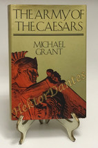 The Army of the Caesars by Michael Grant (1974, HC) - £11.21 GBP