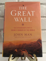 The Great Wall: The Extraordinary Story of China&#39;s by John Man (2008, HC, Ex-Lib - £9.67 GBP