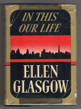 Ellen Glasgow IN THIS OUR LIFE 1941 First edition DJ Pulitzer Novel Censor Film - £88.38 GBP