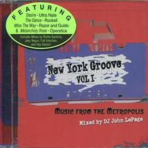 New York Groove * Vol 1 * Music From the Metropolis * Music By Dj John L... - $9.90