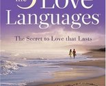 The 5 Love Languages: The Secret to Love That Lasts Chapman, Gary - £11.05 GBP