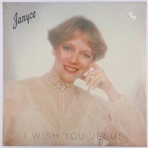 Janyce Belden – I Wish You Jesus - 1982 Vinyl LP Shamea Ministry NW-1081 SEALED - £33.63 GBP