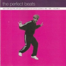 The Perfect Beats Vol 3 Cd Hashim Xena George Kranz Shannon Alisha Tina B Aleems - £27.68 GBP