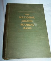 The National Guard Manual Basic HB-1948-First Edition -738 pages - £25.48 GBP