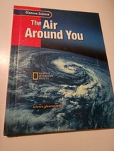The Air Around You (2002, Hardcover) Student Textbook - $16.66