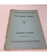 Vintage Cookbook Order Of Eastern Star Rainbow Chapter Favorite Recipes ... - $49.99