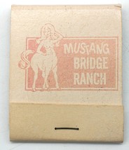 VINTAGE MATCHBOOK - MUSTANG BRIDGE RANCH - VALLEY OF THE DOLLS - UNSTRUC... - $13.33
