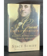 A GREAT IMPROVISATION: Franklin, France, and the Birth of America Schiff... - $16.76 CAD