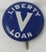 WWI US Home Front Liberty Loan V Blue White Button Pinback - £7.39 GBP