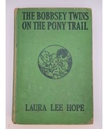 THE BOBBSEY TWINS ON THE PONY TRAIL - 1944 - by Laura Lee Hope - Grosset... - $17.34 CAD