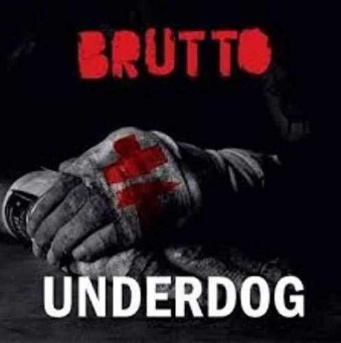 BRUTTO. Underdog [Audio CD] Brutto - $15.68