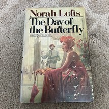 The Day of the Butterfly Historical Romance Hardcover Book by Norah Lofts 1979 - £9.74 GBP