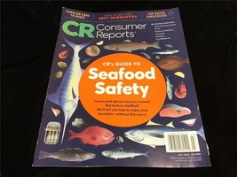 CR Consumer Reports Magazine July 2023 Guide to Seafood Safety - £8.77 GBP