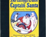 The Baum Bugle A Journal of OZ Winter 1981 Curious Cruise of Captain Santa - $17.80