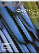 Lexus Magazine Quarter Two 2008 Colors of Honduras Hybrid Drive Beyond S... - $14.85